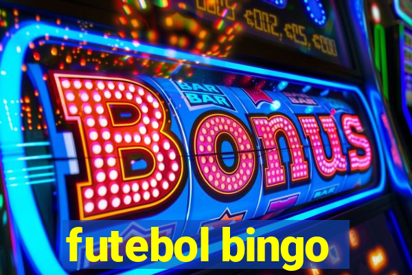 futebol bingo